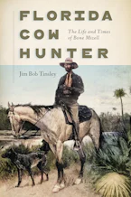 Cover of 'Florida Cow Hunter' by Jim Bob Tinsley 