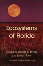 Cover of 'Ecosystems of Florida' by Ronald L. Myers and John J. Ewel 
