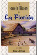 Cover of 'The Spanish Missions of La Florida' 