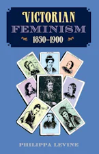 Cover of 'Victorian Feminism, 1850-1900' 
