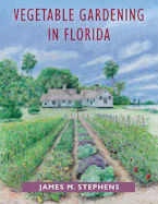 Cover of 'Vegetable Gardening in Florida' 