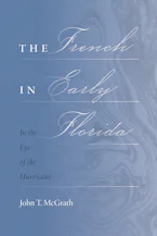 Cover of 'The French in Early Florida' 