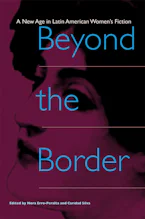 Cover of 'Beyond the Border' by Nora Erro-Peralta and Caridad Silva 