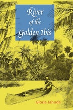 River of the Golden Ibis