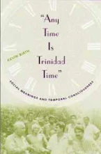 Cover of 'Any Time Is Trinidad Time' 