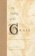 Cover of 'The Finding of the Grail' by Patricia Terry and Nancy Vine Durling 