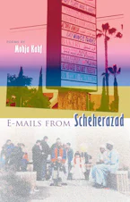 Cover of 'E-mails from Scheherazad' by Mohja Kahf 
