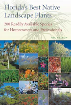 Cover of 'Floridas Best Native Landscape Plants' by Gil Nelson 
