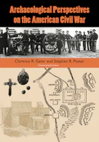 Cover of 'Archaeological Perspectives on the American Civil War' 