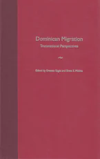 Cover of 'Dominican Migration' by Ernesto Sagas and Sintia E. Molina 