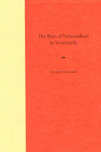 Cover of 'The Rise of Nationalism in Venezuela' 