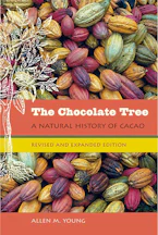 Cover of 'The Chocolate Tree, Revised and Expanded Edition' by Allen M. Young 