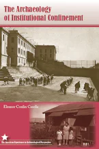 Cover of 'The Archaeology of Institutional Confinement' 