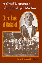 Cover of 'A Chief Lieutenant of the Tuskegee Machine' 