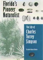 Cover of 'Floridas Pioneer Naturalist' 