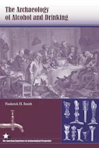 Cover of 'The Archaeology of Alcohol and Drinking' 