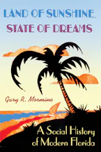 Cover of 'Land of Sunshine, State of Dreams' 