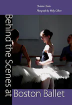 Cover of 'Behind the Scenes at Boston Ballet' by Christine Temin 