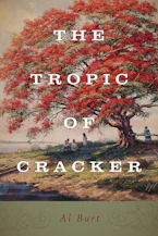 Cover of 'The Tropic of Cracker' 