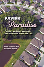 Cover of 'Paving Paradise' by Craig Pittman 