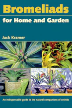 Cover of 'Bromeliads for Home and Garden' by Jack Kramer 