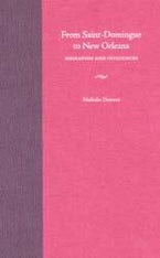 From Saint-Domingue to New Orleans