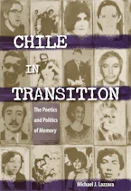 Cover of 'Chile in Transition' by Michael J. Lazzara 