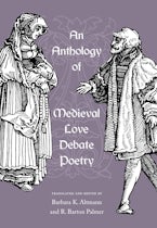 An Anthology of Medieval Love Debate Poetry