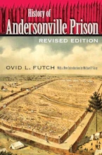 Cover of 'History of Andersonville Prison, Revised Edition' 