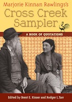 Marjorie Kinnan Rawlingss Cross Creek Sampler