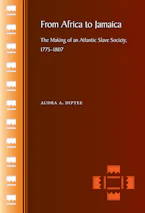 Cover of 'From Africa to Jamaica' by Audra A. Diptee 