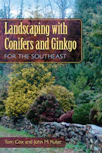 Cover of 'Landscaping with Conifers and Ginkgo for the Southeast' 
