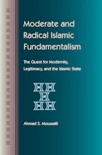 Cover of 'Moderate and Radical Islamic Fundamentalism' by Ahmad S. Moussalli 