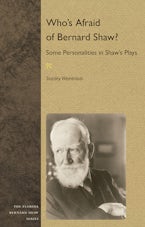 Whos Afraid of Bernard Shaw?