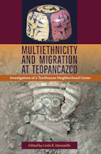 Cover of 'Multiethnicity and Migration at Teopancazco' 