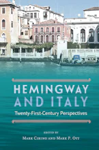 Cover of 'Hemingway and Italy' by Mark Cirino and Mark P. Ott 