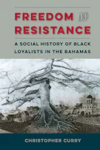 Cover of 'Freedom and Resistance' by Christopher Curry 