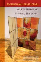 Cover of 'Postnational Perspectives on Contemporary Hispanic Literature' by Heike Scharm and Natalia Matta-Jara 