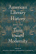 American Literary History and the Turn toward Modernity