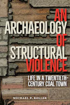 Cover of 'An Archaeology of Structural Violence' 
