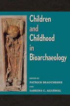 Cover of 'Children and Childhood in Bioarchaeology' 