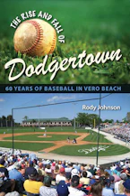 Cover of 'The Rise and Fall of Dodgertown' 