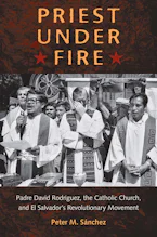 Cover of 'Priest Under Fire' by Peter M. Sánchez 