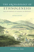 Cover of 'The Archaeology of Ethnogenesis, Revised Edition' by Barbara L. Voss 