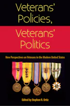 Cover of 'Veterans Policies, Veterans Politics' 