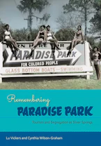 Cover of 'Remembering Paradise Park' by Lu Vickers and Cynthia Wilson-Graham 
