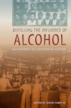 Cover of 'Distilling the Influence of Alcohol' by David Carey Jr. 