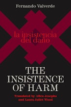 The Insistence of Harm
