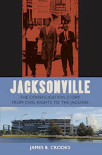 Cover of 'Jacksonville' by James B. Crooks 