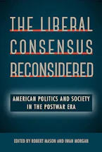 Cover of 'The Liberal Consensus Reconsidered' 